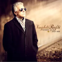 Vaghti Rafti (feat. Babak Amini) - Single by Faramarz Aslani album reviews, ratings, credits