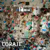 Coraje - Single album lyrics, reviews, download