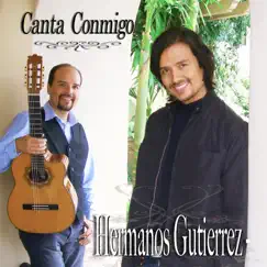 Canta Conmigo - Single by Hermanos Gutierrez album reviews, ratings, credits
