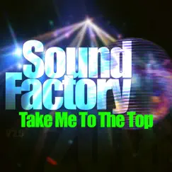 Take Me to the Top (Radio Edit) Song Lyrics