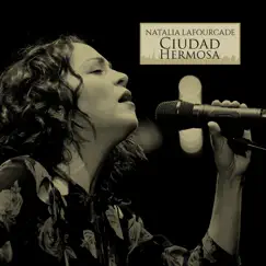Ciudad Hermosa - Single by Natalia Lafourcade album reviews, ratings, credits