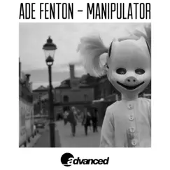 Manipulator (Ben Long Spore Mix) Song Lyrics