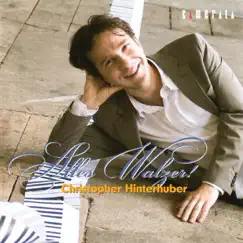 Alles Walzer by Christopher Hinterhuber album reviews, ratings, credits