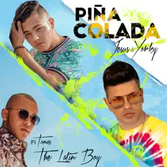 Piña Colada (feat. Tomás The Latin Boy) Song Lyrics