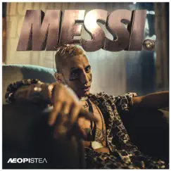 Messi - Single by Neo Pistea album reviews, ratings, credits