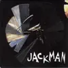 Jackman - EP album lyrics, reviews, download