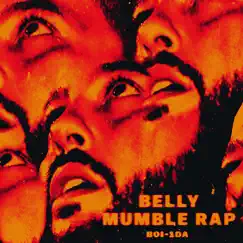 Mumble Rap by Belly album reviews, ratings, credits