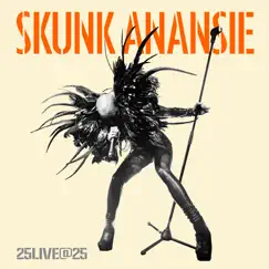25Live@25 (Live) by Skunk Anansie album reviews, ratings, credits