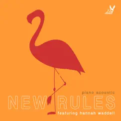 New Rules (feat. Hannah Waddell) [Piano Acoustic] - Single by We Rabbitz album reviews, ratings, credits