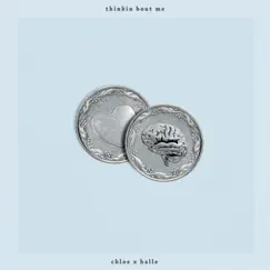 Thinkin about me - Single by Chloe x Halle album reviews, ratings, credits