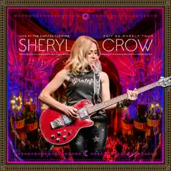 Live at the Capitol Theatre: 2017 Be Myself Tour by Sheryl Crow album reviews, ratings, credits