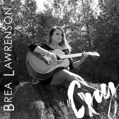 Cry - Single by Brea Lawrenson album reviews, ratings, credits