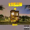 Krillin in Yo Hood - Single album lyrics, reviews, download