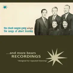 The Chuck Wagon Gang Sings the Songs of Albert Brumley by The Chuck Wagon Gang album reviews, ratings, credits