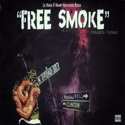 Free Smoke - Single by Lil Nasa & Nawff Hollywood Boxx album reviews, ratings, credits