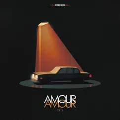 Amour - Single by Twenty One Two album reviews, ratings, credits