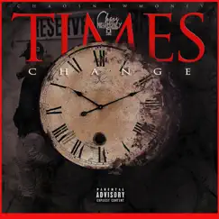 Times Change - Single by Chaos New Money album reviews, ratings, credits