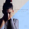 Inspiration - Single album lyrics, reviews, download