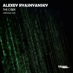 The Cyber - Single by Alexey Ryasnyansky album reviews, ratings, credits