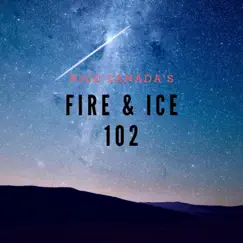 Fire & Ice 102 - Single by Nico Canada album reviews, ratings, credits