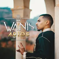 Adios - Single by Wanis album reviews, ratings, credits