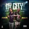 My City (feat. Shine) - Single album lyrics, reviews, download