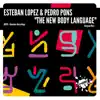 The New Body Language - Single album lyrics, reviews, download