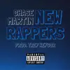 New Rappers - Single album lyrics, reviews, download