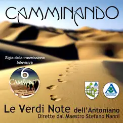 Camminando - Single by Le Verdi Note Dell'antoniano album reviews, ratings, credits