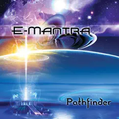 Pathfinder by E-Mantra album reviews, ratings, credits