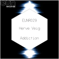 Addiction - EP by Herve Veig album reviews, ratings, credits