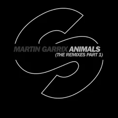 Animals - Single by Martin Garrix album reviews, ratings, credits