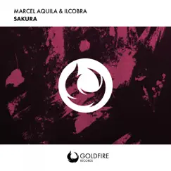 Sakura - Single by Marcel Aquila & Ilcobra album reviews, ratings, credits