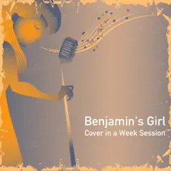 Baby One More Time (Benjamin's Girl's Cover in a Week) Song Lyrics