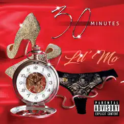 30 Minutes - Single by Lil' Mo album reviews, ratings, credits