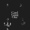 Card Gang One album lyrics, reviews, download