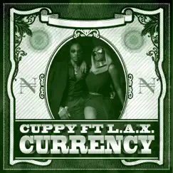 Currency (feat. L.A.X) - Single by Cuppy album reviews, ratings, credits