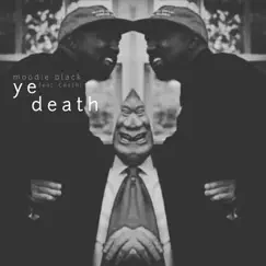 Ye.Death (feat. Ceschi) - Single by Moodie Black album reviews, ratings, credits