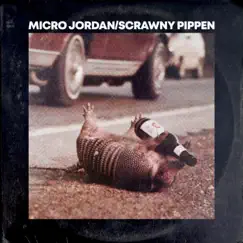Micro Jordan/Scrawny Pippen - EP by Micro Jordan/Scrawny Pippen album reviews, ratings, credits
