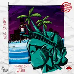 Island Boy Meetz Wurl - EP by Mod Stoney album reviews, ratings, credits