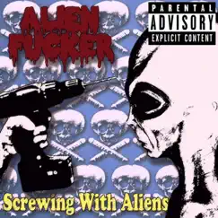 To Find a New Alien Life Form... And F**k It Song Lyrics