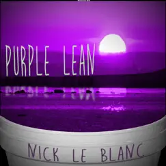 Purple Lean Song Lyrics