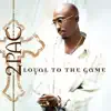 Loyal to the Game album lyrics, reviews, download