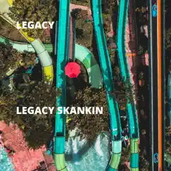 Legacy Skankin - EP by Legacy album reviews, ratings, credits