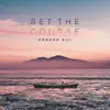 Set the Course - EP album lyrics, reviews, download