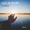 Ways of Return - Single album lyrics, reviews, download