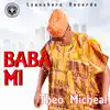 Baba MI - Single album lyrics, reviews, download