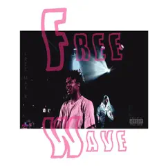 Freewave Freestyle 4 Song Lyrics