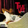 Truelife album lyrics, reviews, download