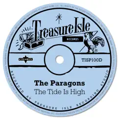 The Tide Is High - Single by The Paragons album reviews, ratings, credits